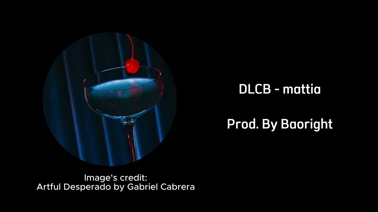 DLCB - mattia (Prod. By Baoright)