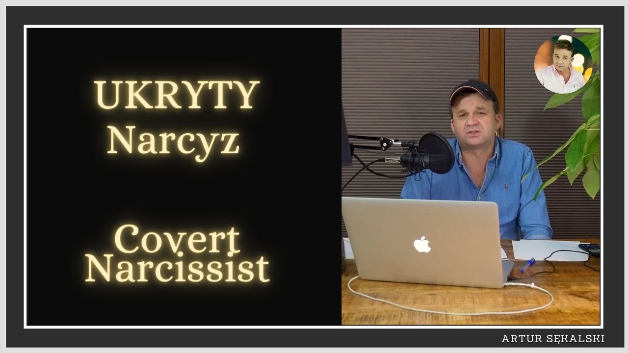 Pasywno-Agresywny Narcyz - 