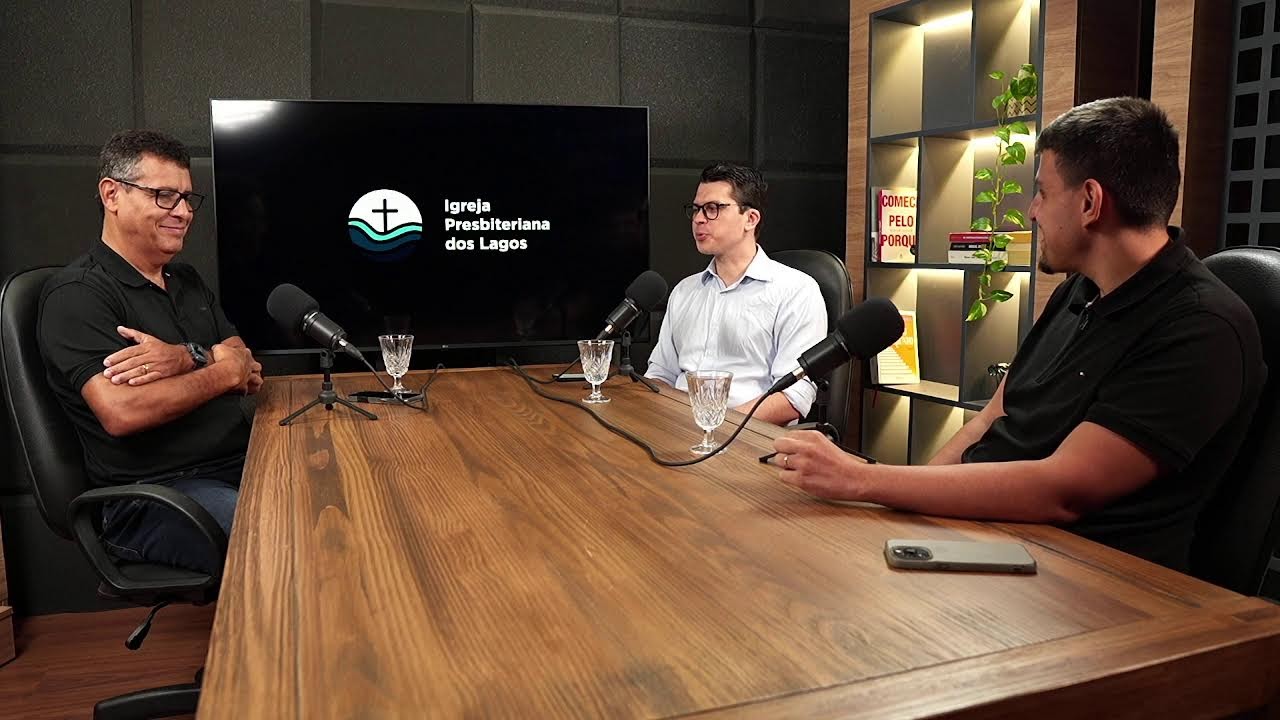 Podcast | Amauri Oliveira, Leonardo Tobias e Pedro Nava | Plantação de Igrejas