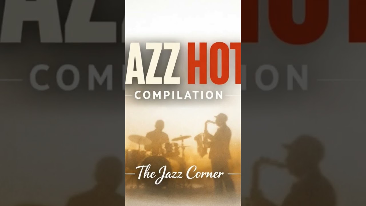 Hot Jazz Compilation – Best Classic Jazz Instrumental Music 2026