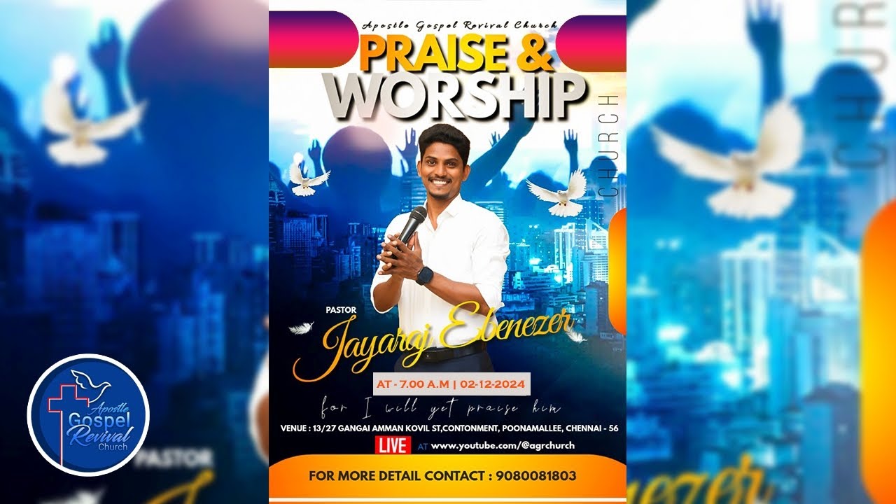Praise & Worship | Pr. Jayaraj Ebenezer | AGR Church