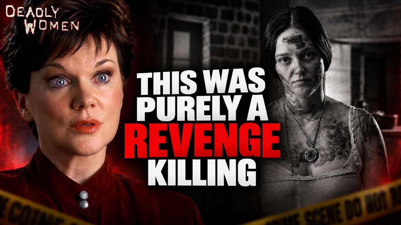These Women&rsquo;s Revenge Turned Deadly | Deadly Women