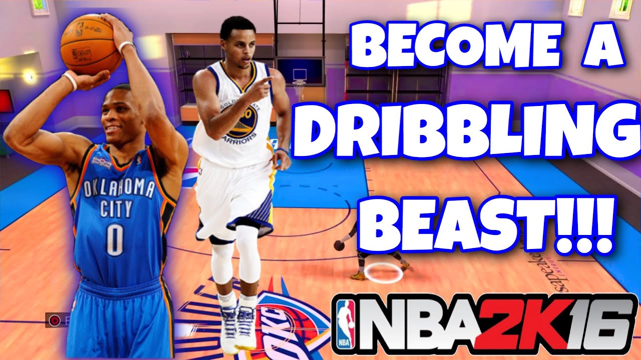 NBA 2K16 HOW TO BECOME A DRIBBLING MONSTER / 