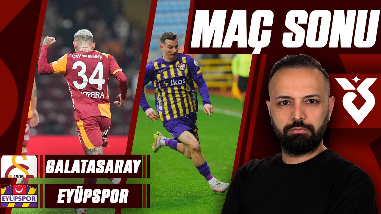 İCARDİ İCARDİ İCARDİ | GALATASARAY-EYÜPSPOR | MAÇ SONU