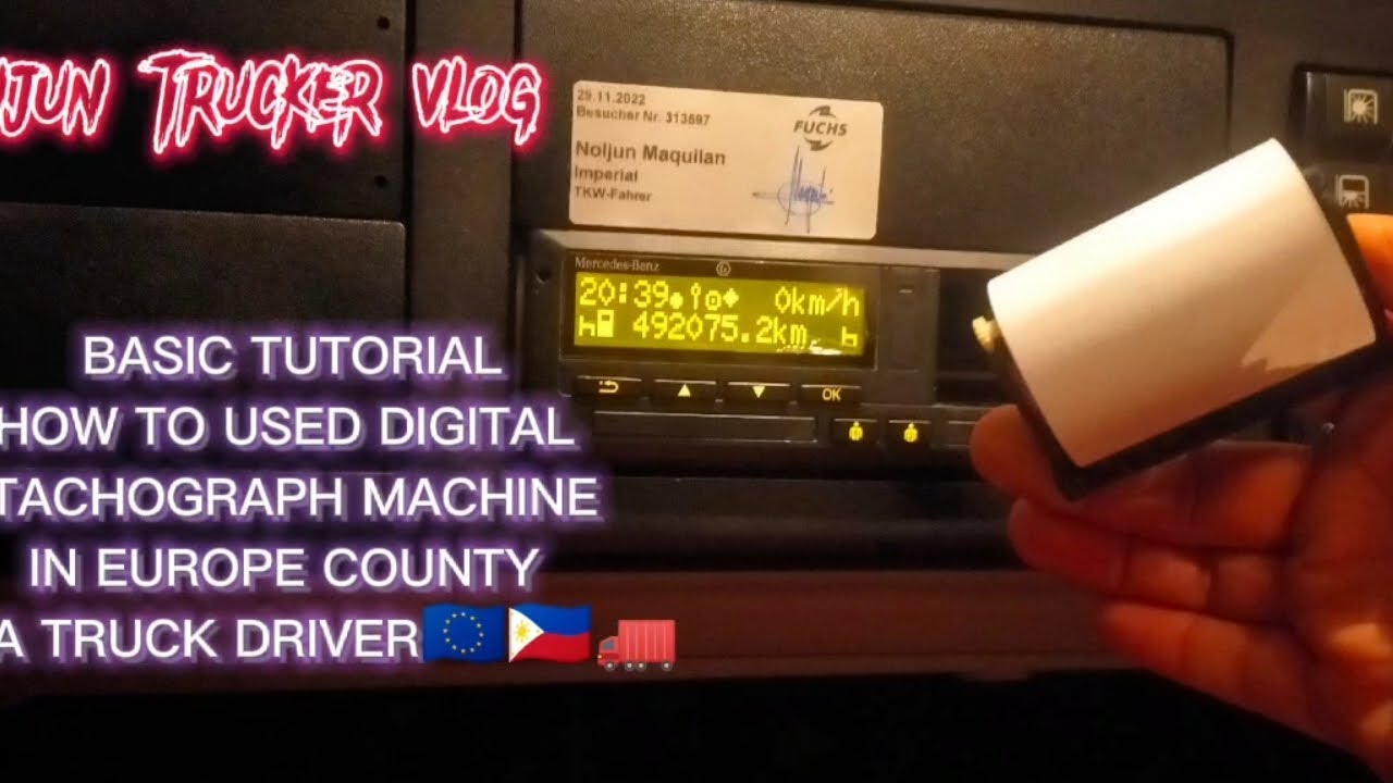 BASIC TUTORIAL HOW TO USED TACHOGRAPH IN EUROPE COUNTRY AS A TRUCK DRIVER 🇪🇺🇵🇭🚛
