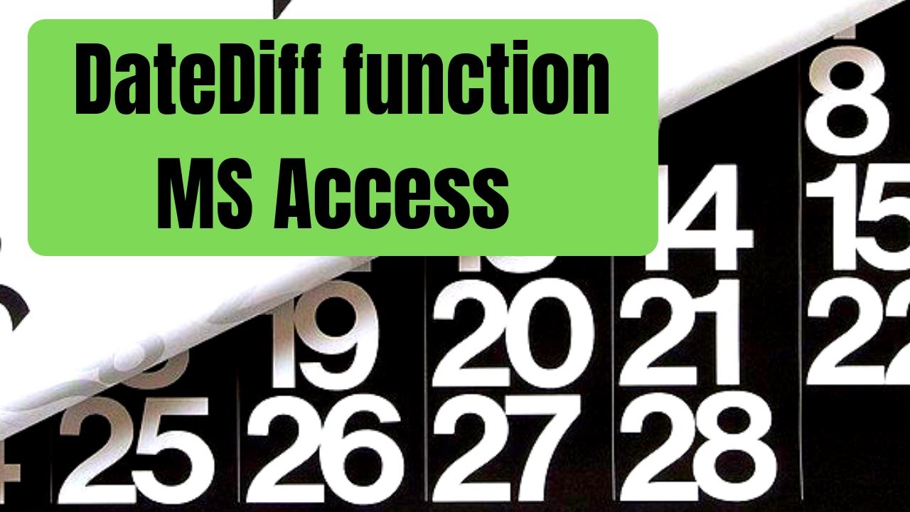 MS Access 2016 - DateDiff Function