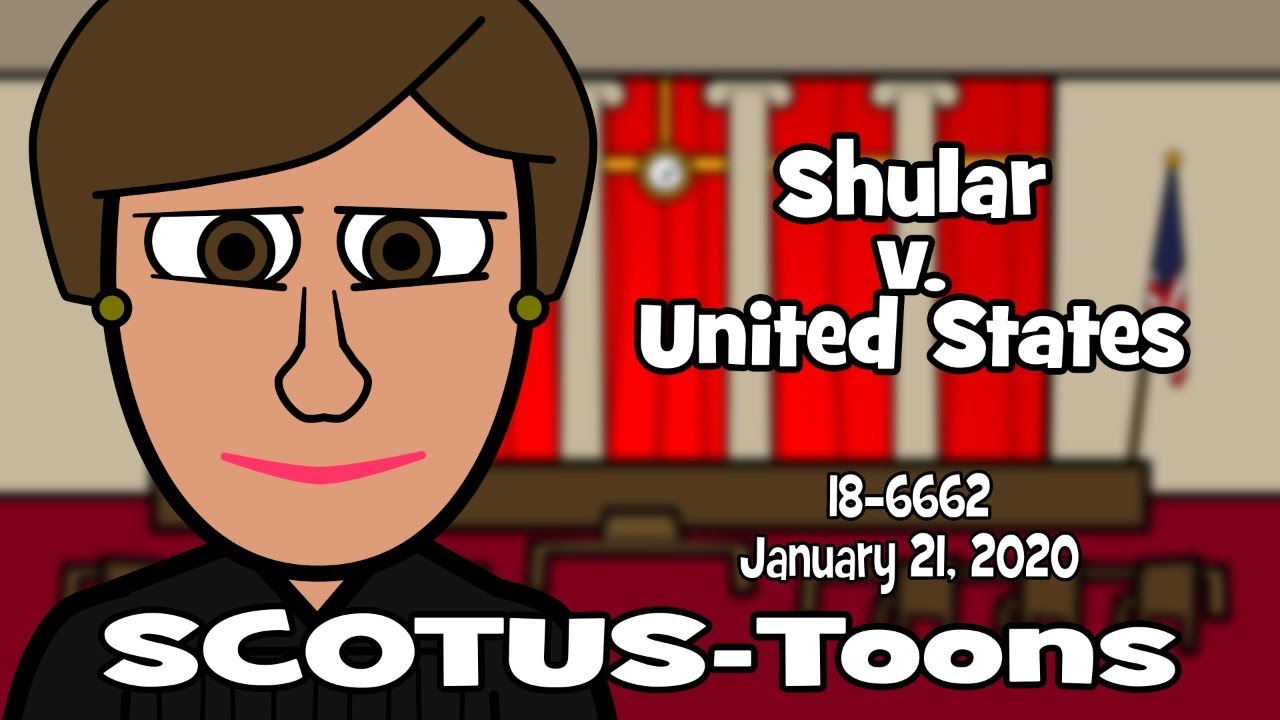 Shular v. United States (SCOTUS-Toons)