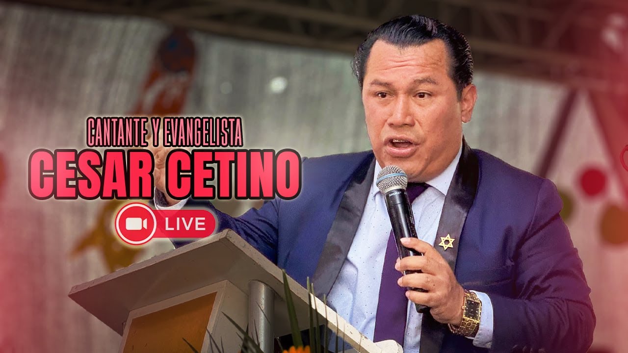 ✅ CESAR CETINO - Alabanzas de Bendicion - Muchos son los llamados 😭🥹