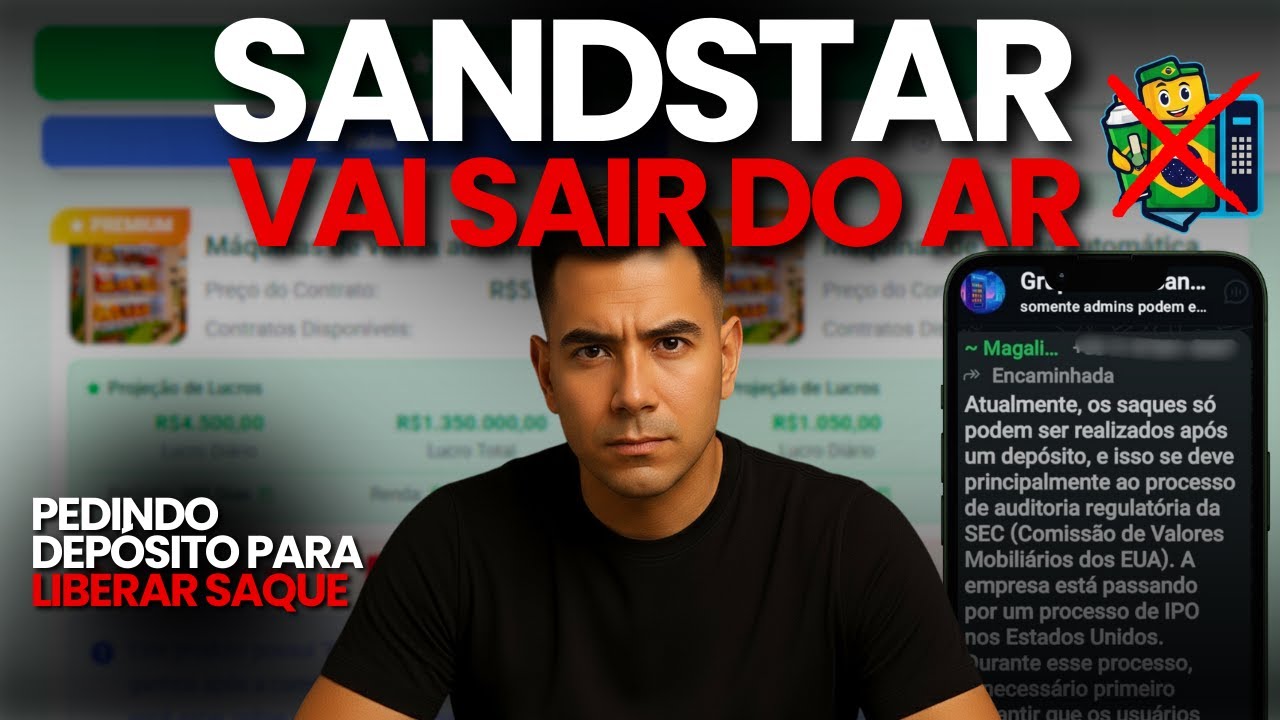 SANDSTAR ❘ Plataforma de Investimento NAO PAGA MAIS? Entenda Tudo Agora!