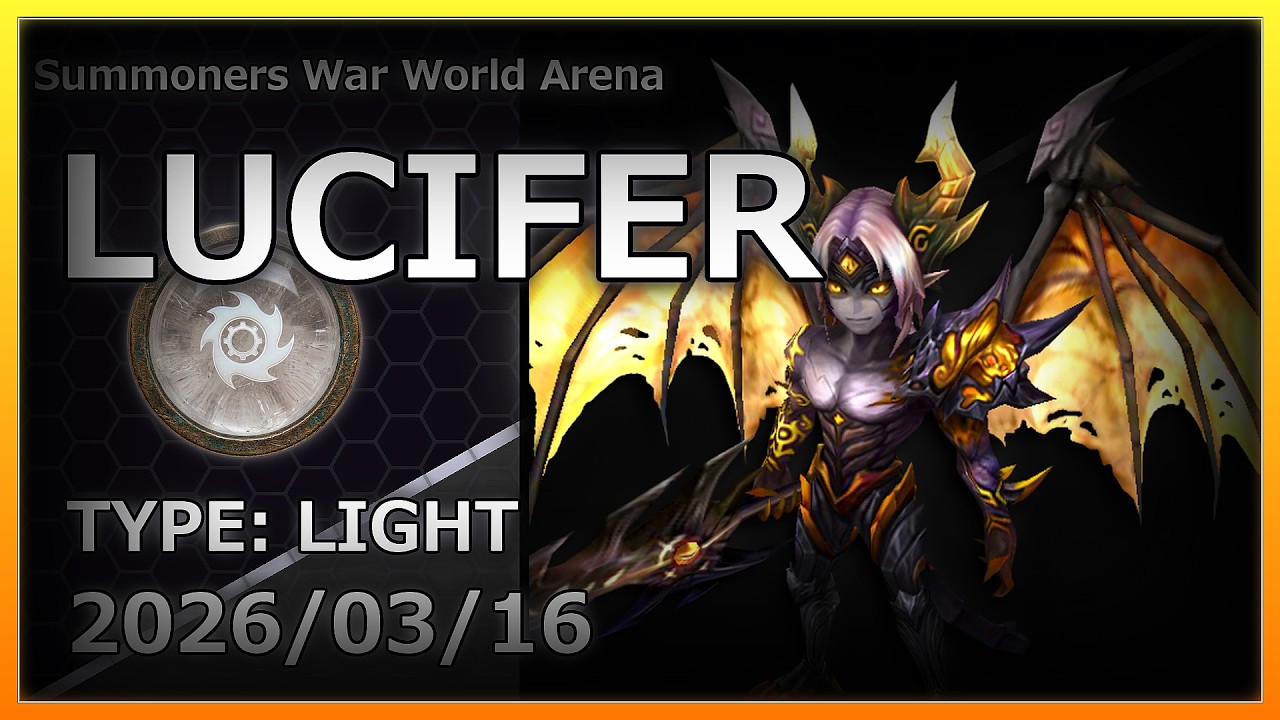 【Summoners War】RTA | Light | Lucifer | ルシファー | 【#サマナーズウォー】
