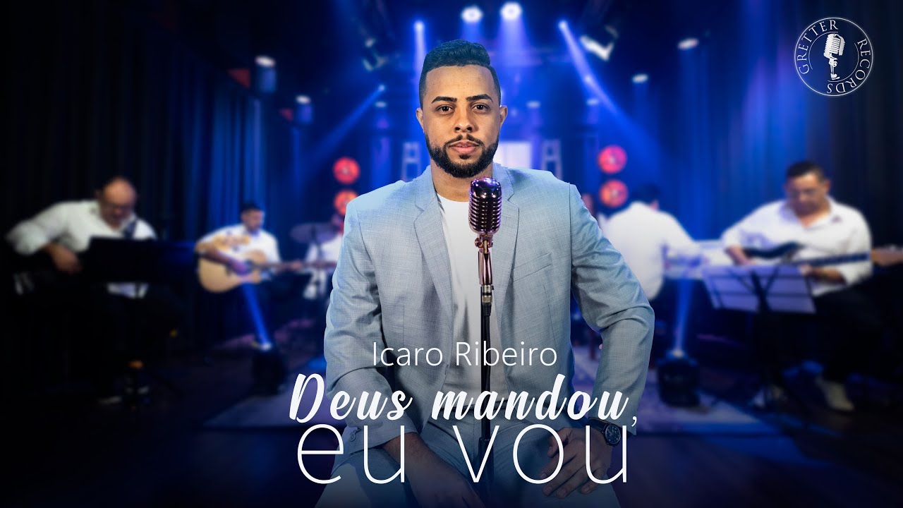 Ícaro Ribeiro - Deus mandou eu vou (Clipe Oficial)