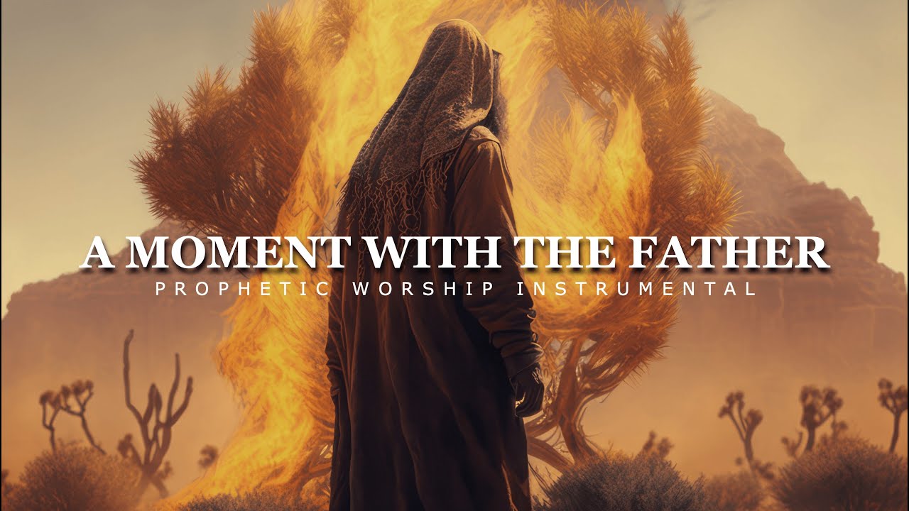 A moment with the Father | Prophetic Worship Music | Intercession Prayer Instrumental