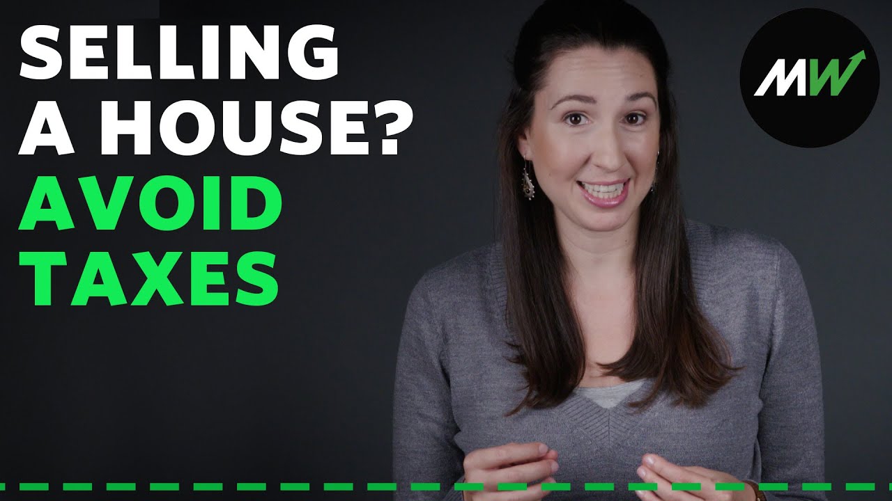 How to (legally) avoid taxes when selling a house | Explainomics