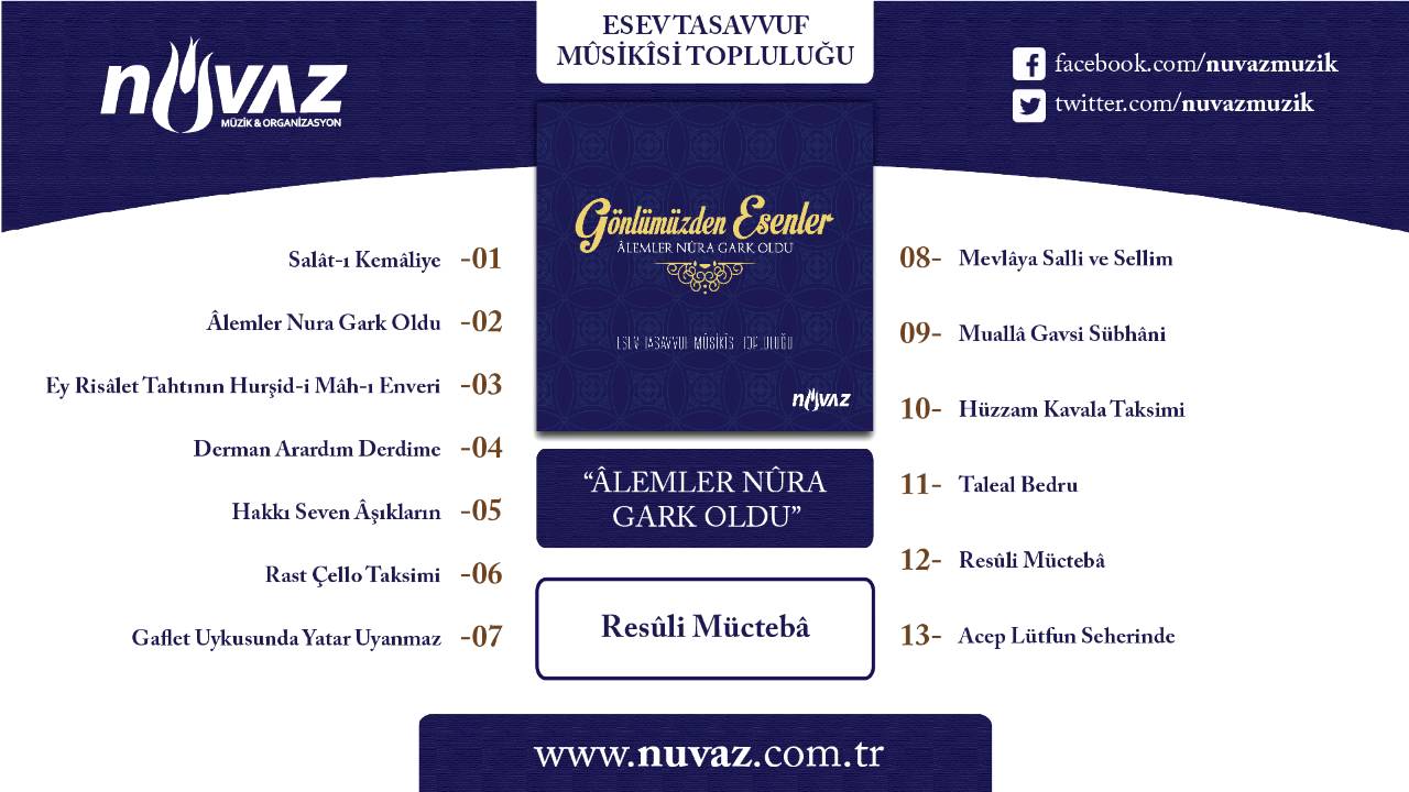 Esev Tasavvuf Musikisi Topluluğu - Resûli Müctebâ