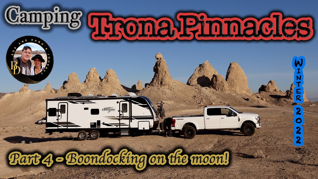Boondocking at Trona Pinnacles - Death Valley Winter '22