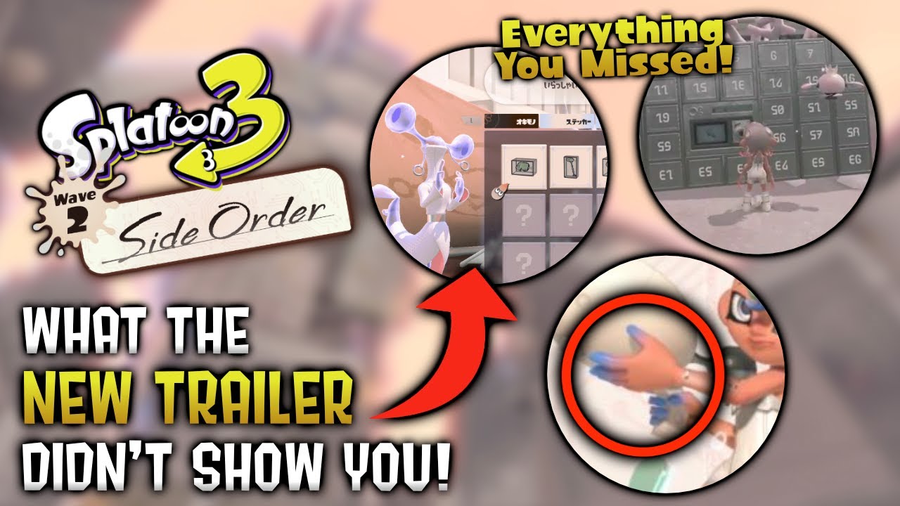 Everything The New Side Order Trailer DIDN’T Tell You - Splatoon 3