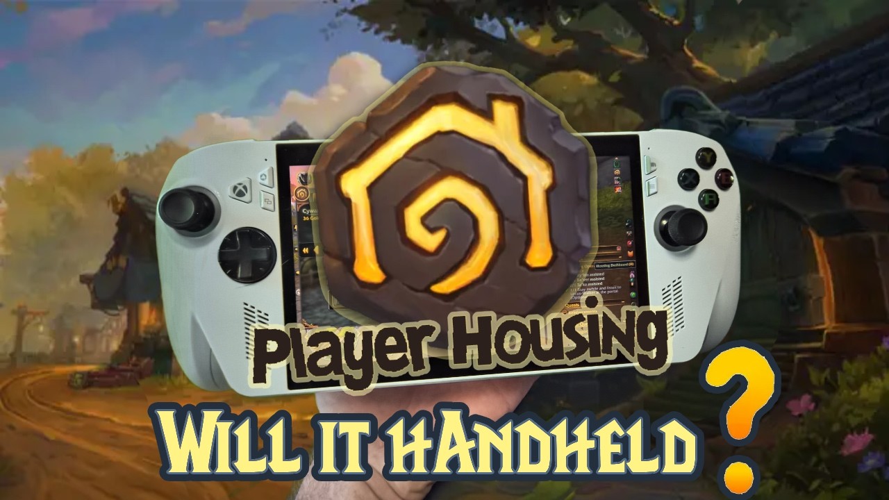 WoW Player Housing, will it Handheld?