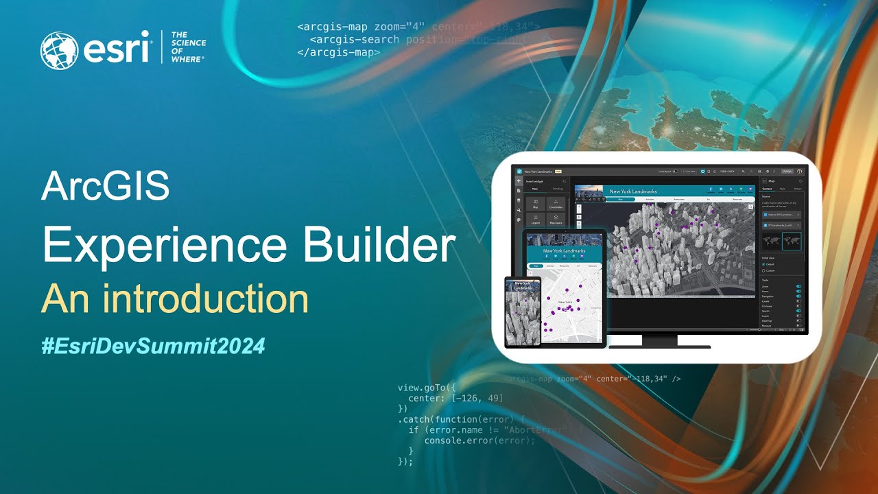 ArcGIS Experience Builder: An Introduction | #EsriDevSummit2024