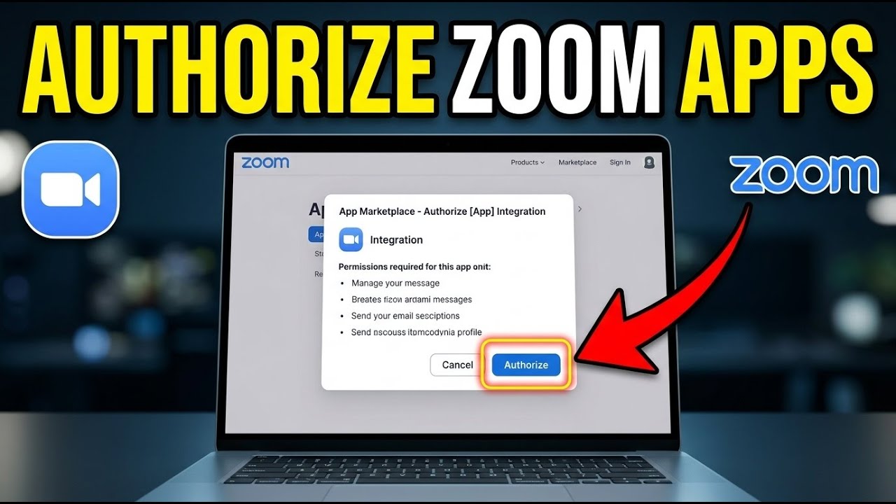 How to authorize Zoom apps for meeting integrations - Complete Guide