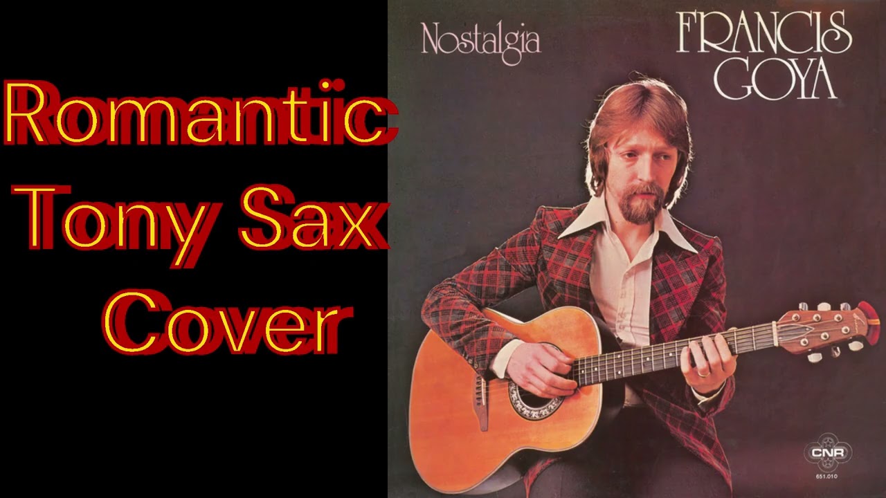 Tony Sax  -  Nostalgia