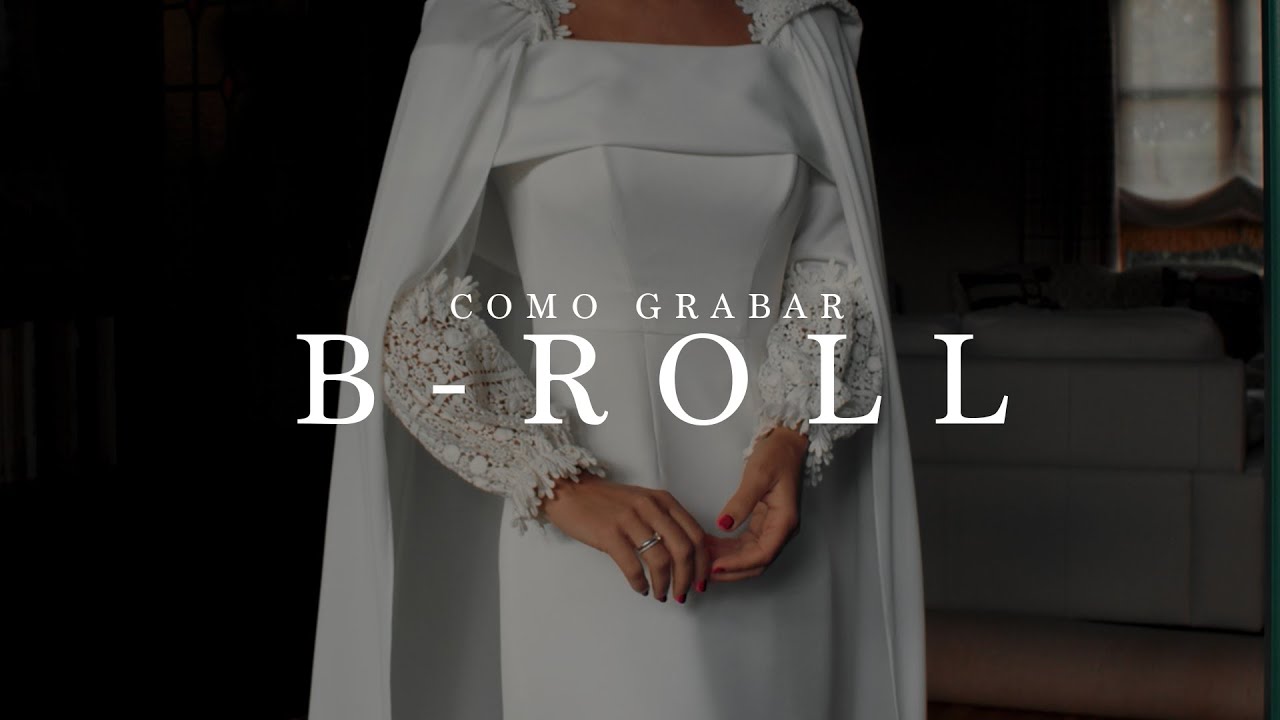 COMO GRABAR BROLL EN BODAS | LIGHTHOUSE WEDDINGS
