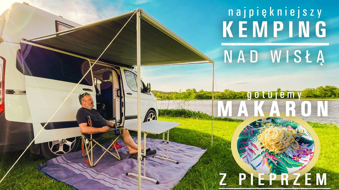 #28 potrójny dwudzionek cz.3 - UFO, najpiękniejszy kemping nad Wisłą i makaron z pieprzem