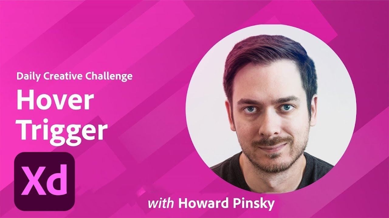 Adobe XD Daily Creative Challenge - Hover Trigger | Adobe Creative Cloud