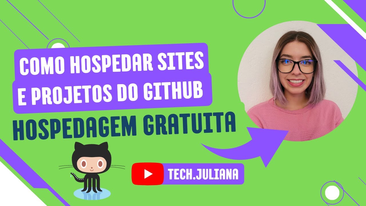 COMO HOSPEDAR SITE E PROJETOS DE FORMA GRATUITA | GITHUB