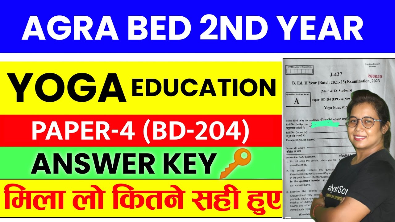 🔥Agra University 2nd Year Exam 2023 | Yoga Education Answer Key |BD 204 Answer Key🔑 |Catalyst Soni