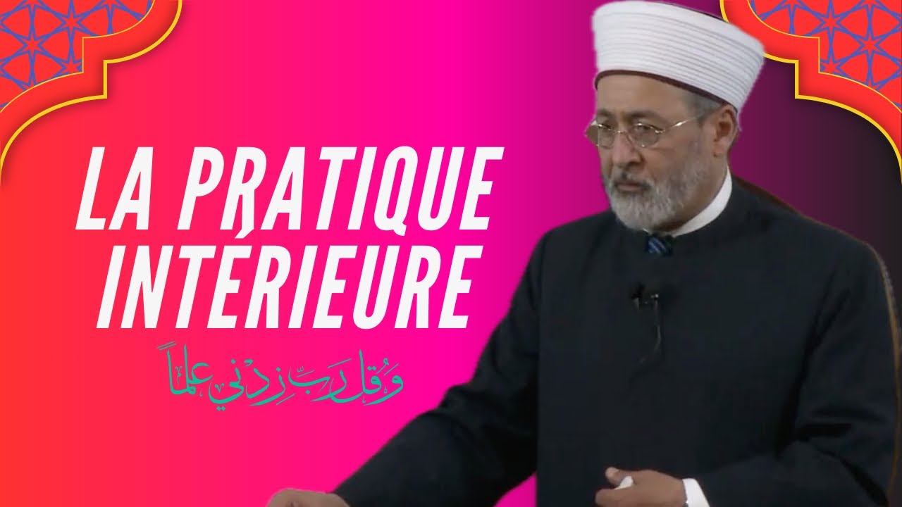 La pratique intérieure 