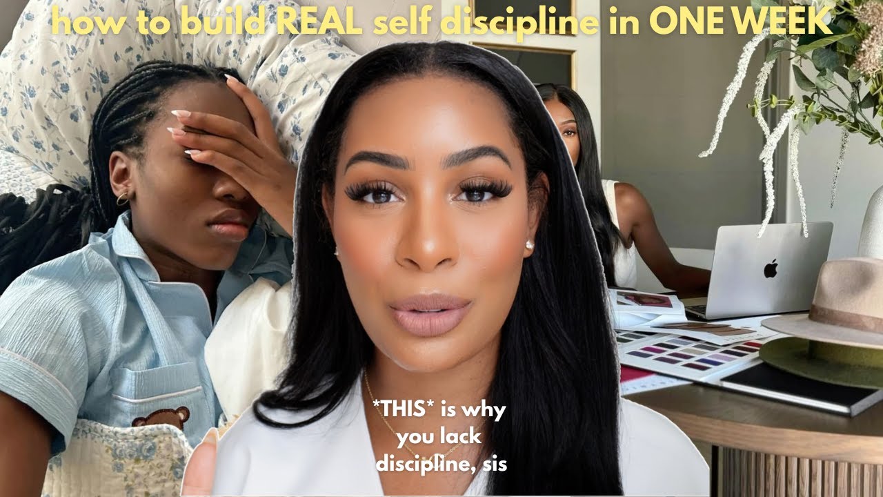 how to build REAL self-discipline in ONE WEEK | day-by-day guide, consistency tips & mindset shifts
