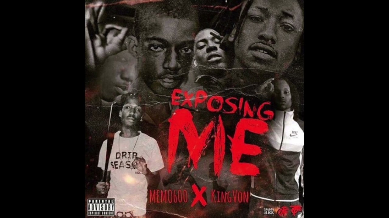 King Von X Memo600 - Exposing Me (Extended Mix)