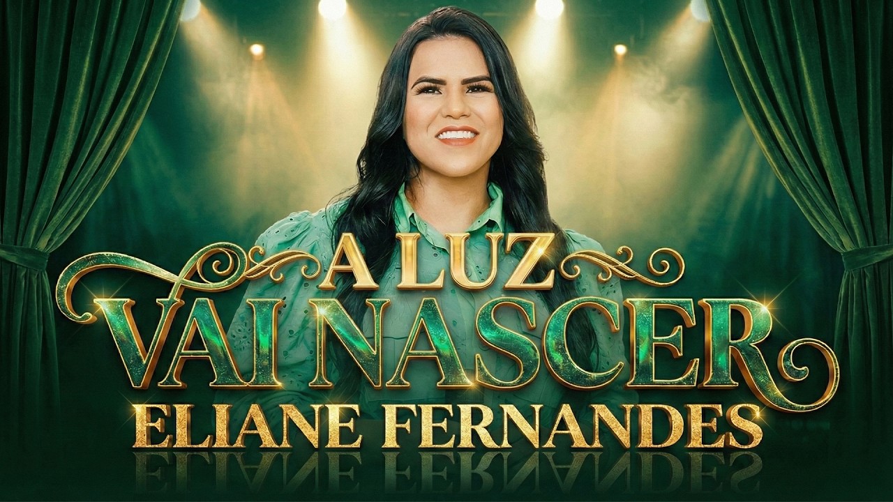 Eliane Fernandes – A Luz Vai Nascer | “Depois da noite, a luz vai nascer”