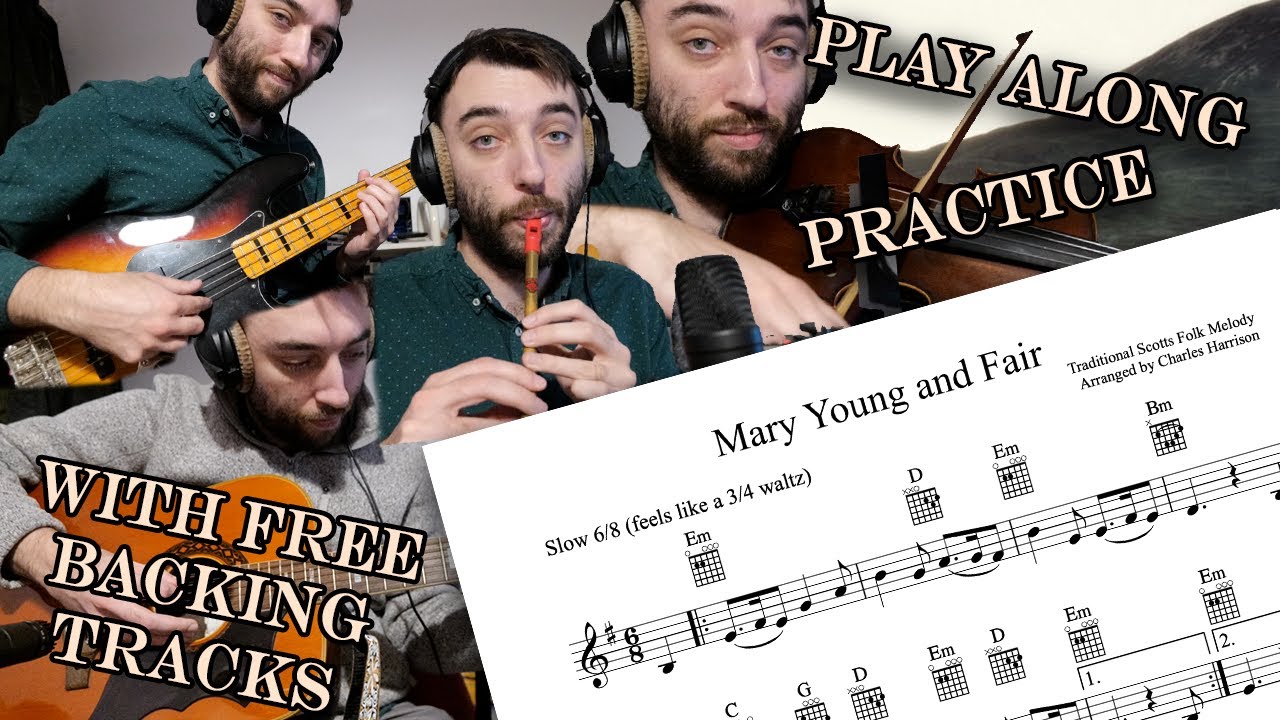 Mary Young and Fair - Play Along / Practice / Backing Tracks