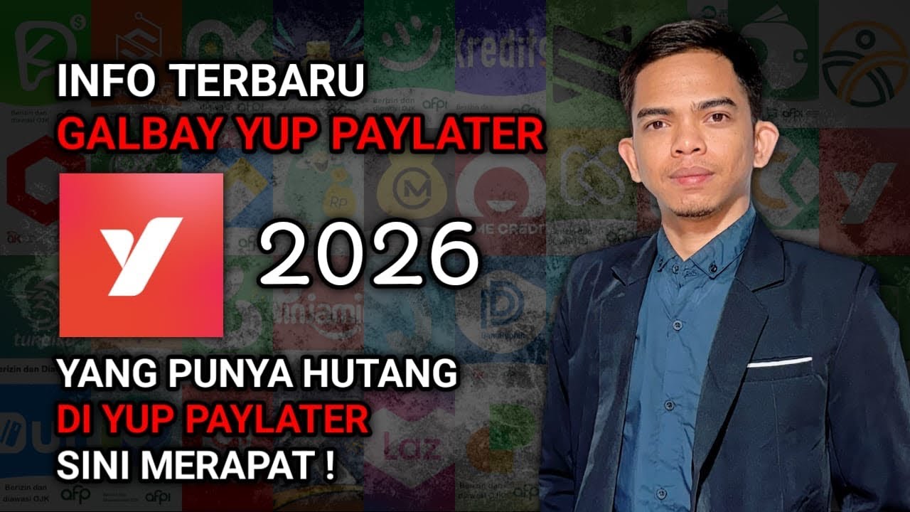 INFO TERBARU GALBAY YUP PAYLATER 2026 (Aplikasi Paylater)