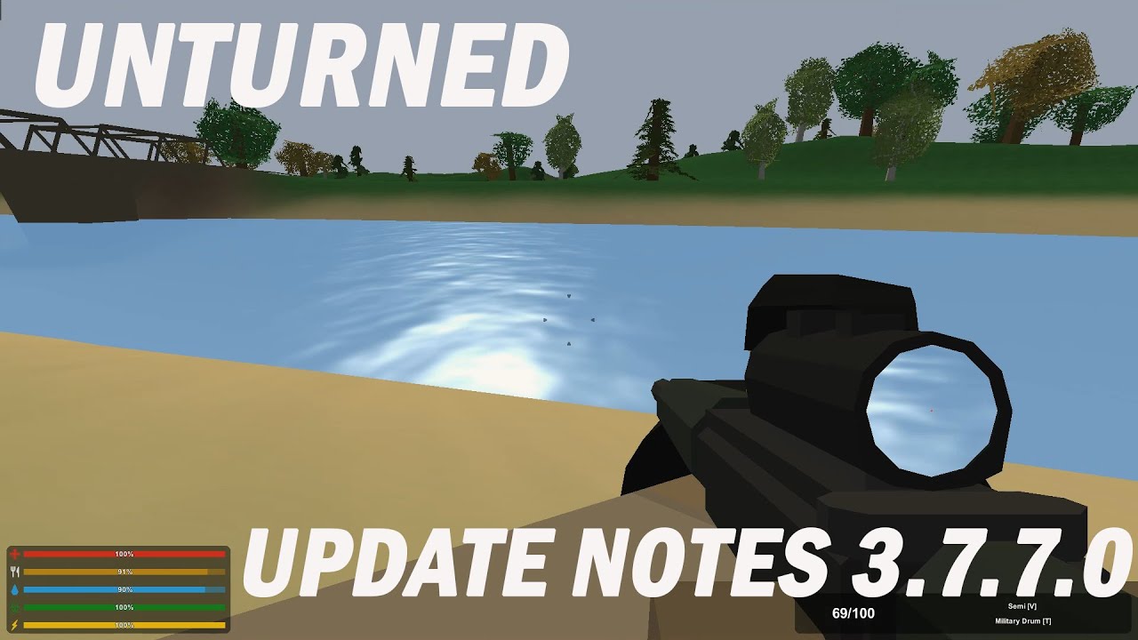 Unturned update notes 3.7.7.0