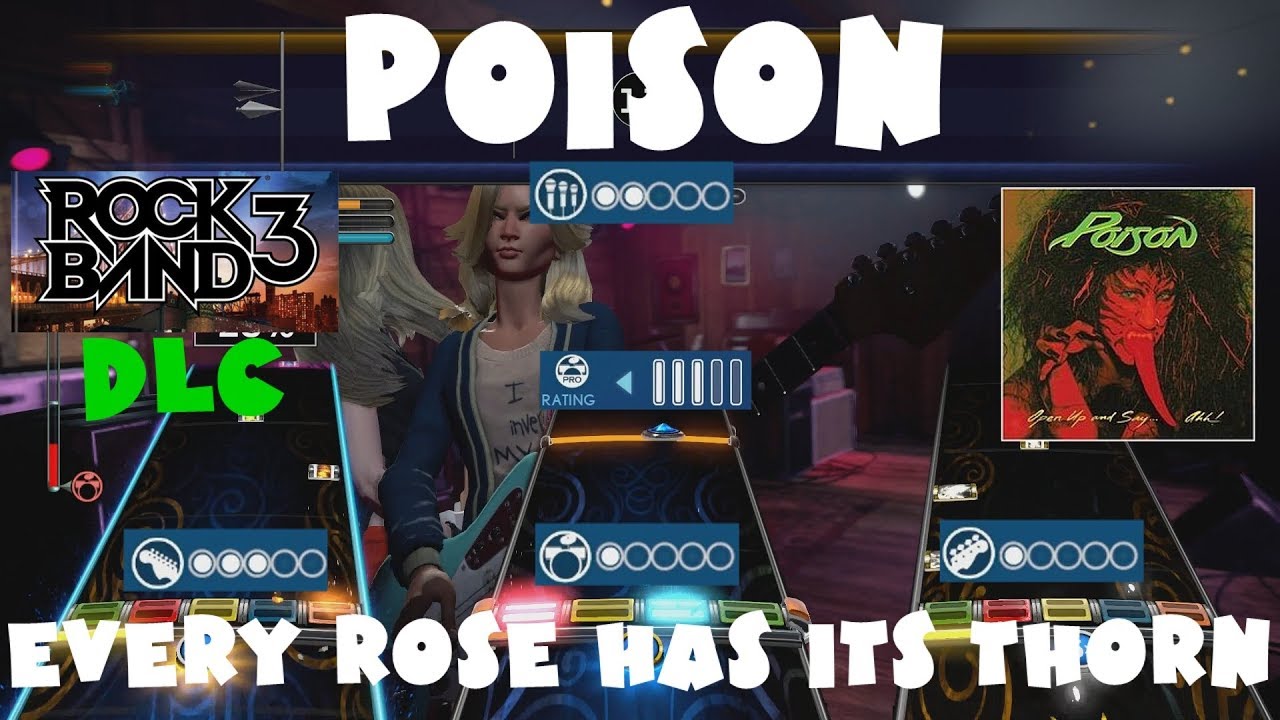 Poison - Every Rose Has Its Thorn - Rock Band 3 DLC Expert Full Band (February 14th, 2012)