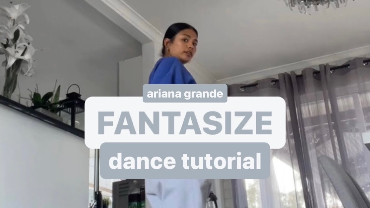 FANTASIZE от Арианы Гранде — урок танцев (вирусный танец в TikTok)