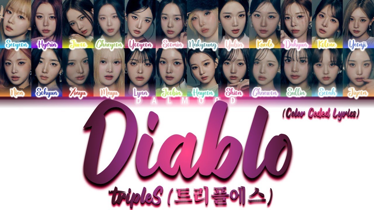 tripleS (트리플에스) - Diablo [Color Coded Lyrics Han|Rom|Eng]