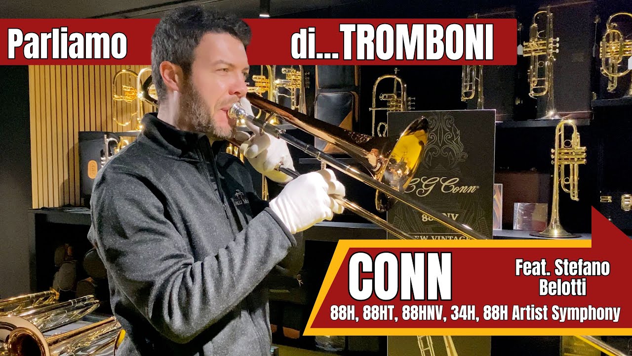 CONN Trombones  88H, 88HT, 88HNV, 34H, 88H Artist Symphony