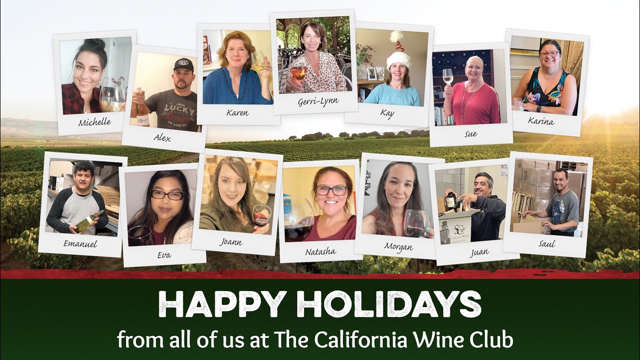 2022 Holiday Greetings from Favorite Wineries and The California Wine Club