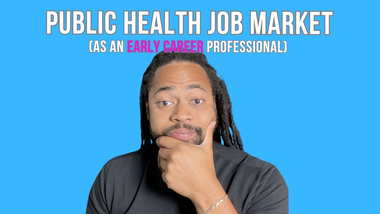 Navigating the Public Health Job Market (As An Early Career Professional)