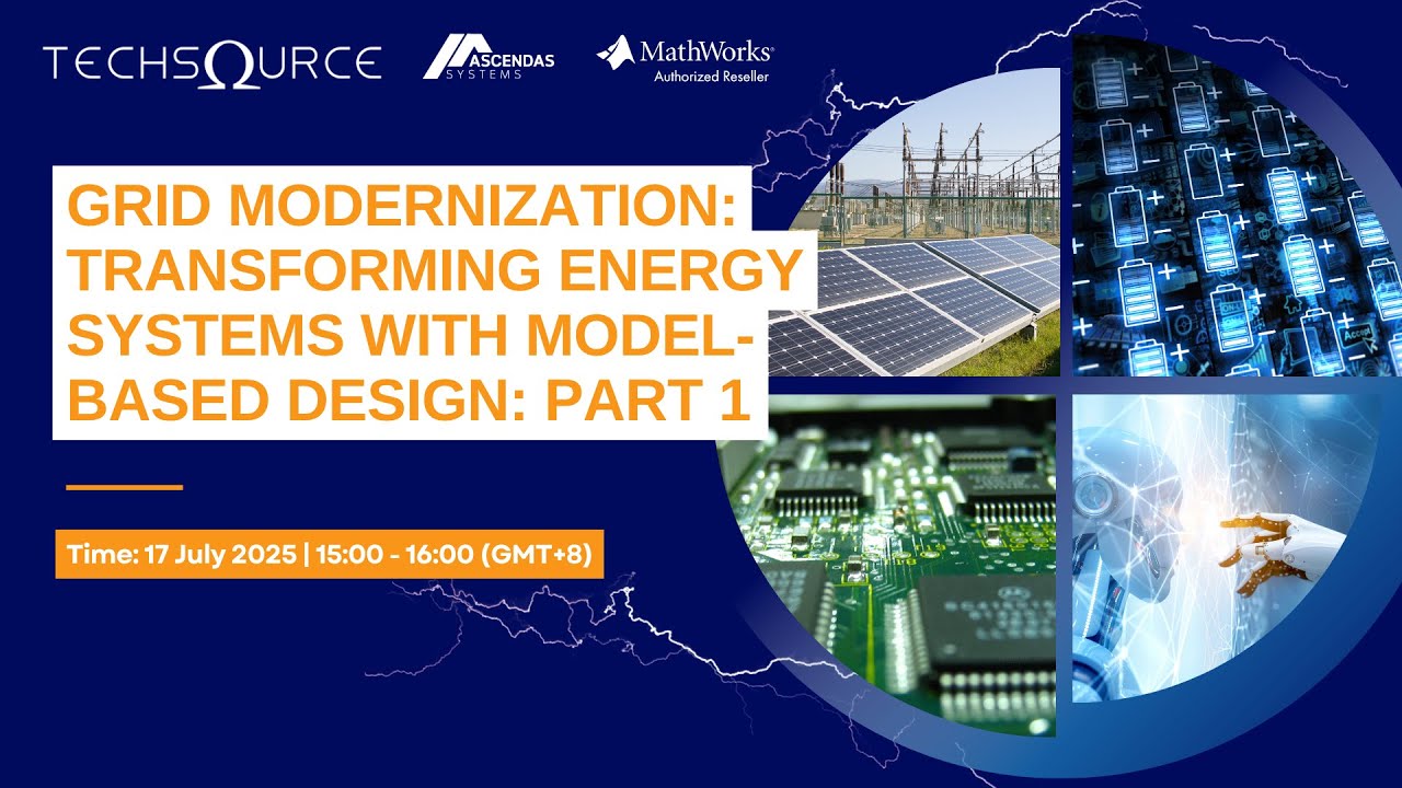 Grid Modernization: Transforming Energy Systems with Model-Based Design - Part 01