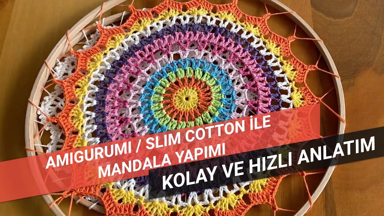 Amigurumi / Slim Cotton ile Mandala Yapımı