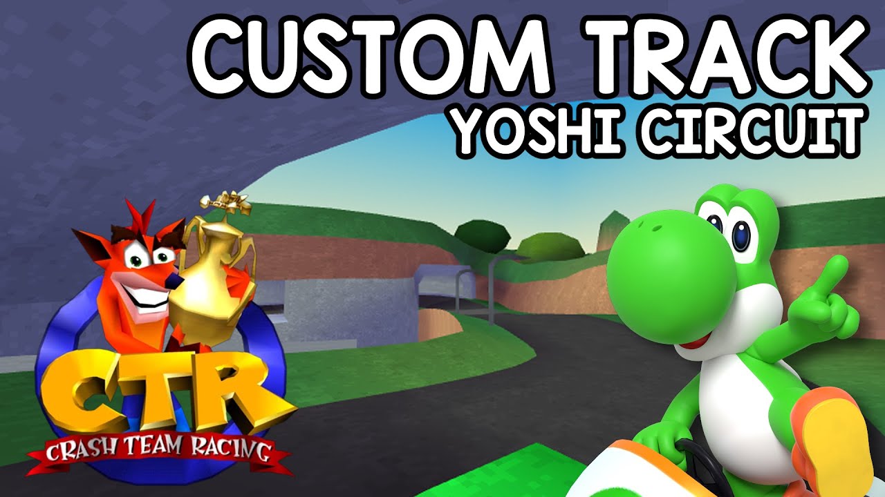 CTR 1999 Custom Track - Yoshi Circuit (Mario Kart)