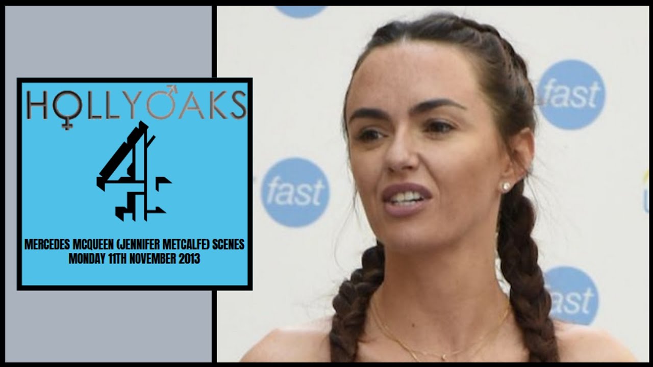 Hollyoaks - Mercedes McQueen (Jennifer Metcalfe) scenes | Monday 11th November 2013