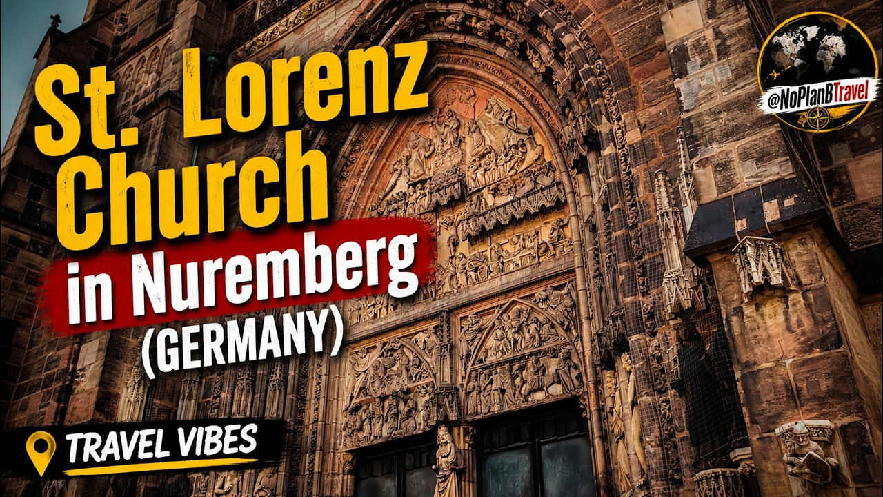 St. Lorenz Church in Nuremberg (Germany) &ndash; TRAVEL VIBES