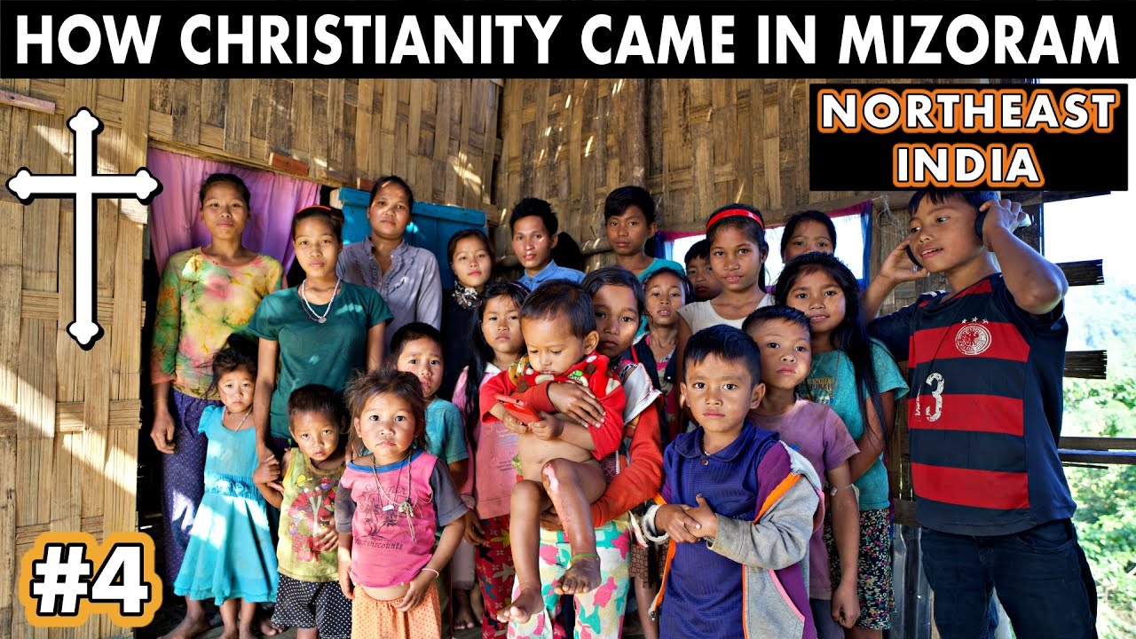 HOW CHRISTIANITY SPREAD IN MIZORAM?