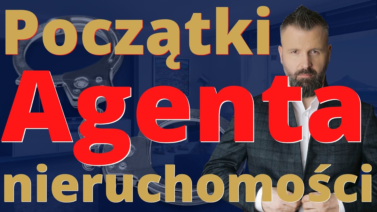 Początkujący agent nieruchomości - przygotuj się do pracy