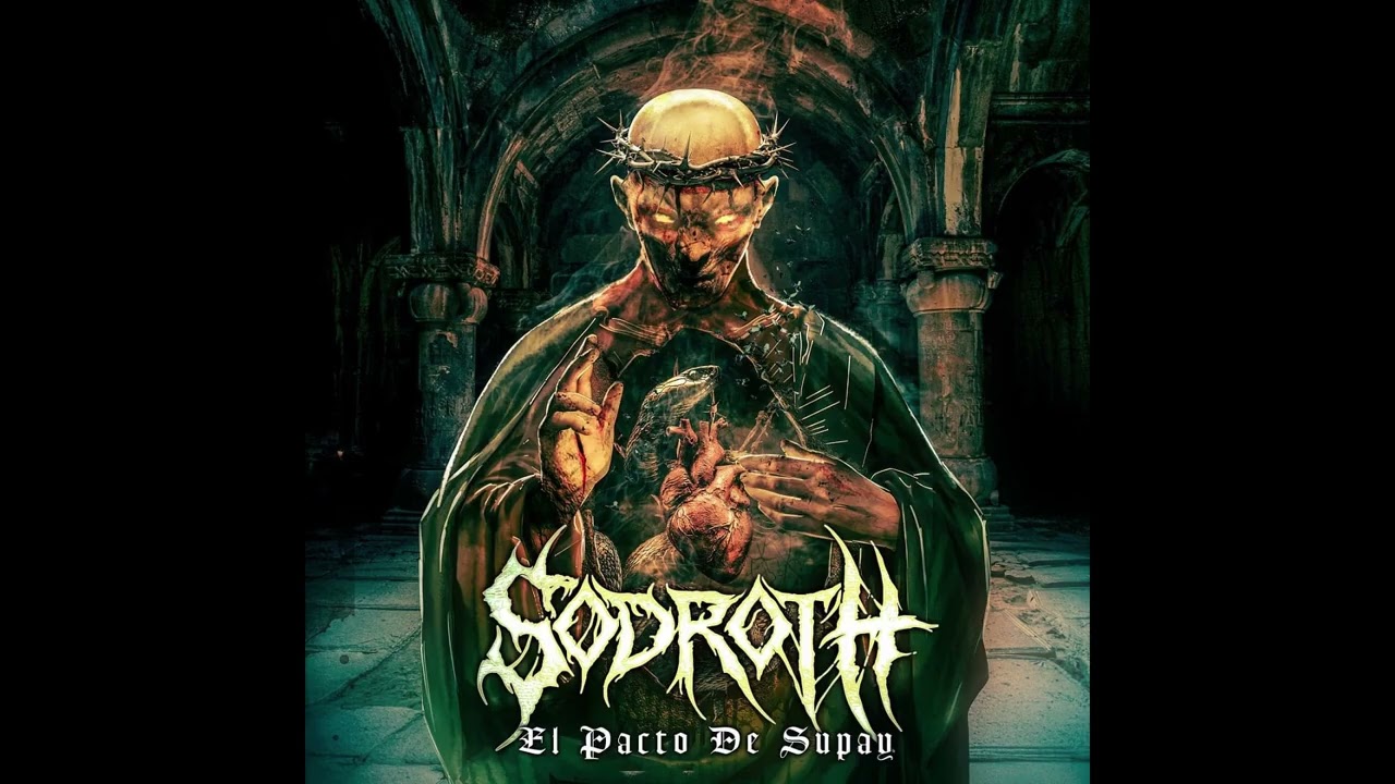 Sodroth - El pacto de supay (Full Album 2026)